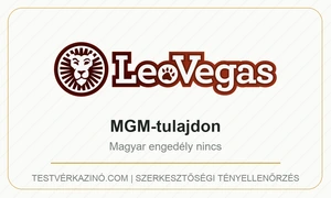 LeoVegas: MGM-tulajdon, Rhino platform és magyar státusz