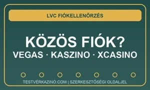 Használható közös fiók a Vegas.hu, Kaszino.hu és XCasino.hu oldalakon?