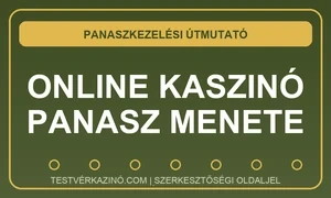 Online kaszinó panasz Magyarországon: bizonyíték, szolgáltató, SZTFH
