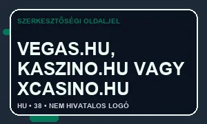 Vegas.hu, Kaszino.hu vagy XCasino.hu összehasonlító szerkesztőségi oldaljel