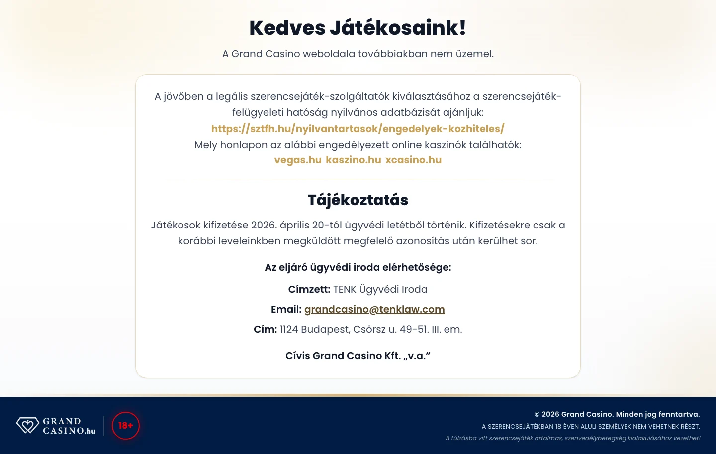 A grandcasino.hu nyitóoldala 2026. szeptember 8-án: lezárási tájékoztató, ügyvédi letét és a hatósági nyilvántartás linkje